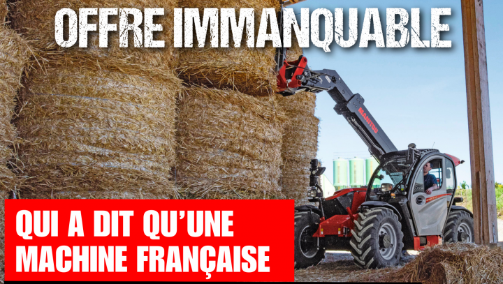 Profitez d'une Offre Exceptionnelle sur la MLT Manitou